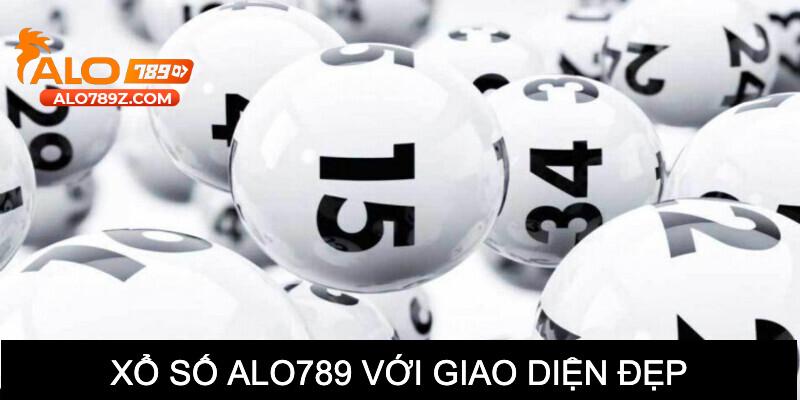 Xổ số alo789 với thiết kế giao diện đồ họa visual